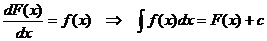 dF(x)/dx = f(x) => 积分(f(x)*dx) = F(x) + c
